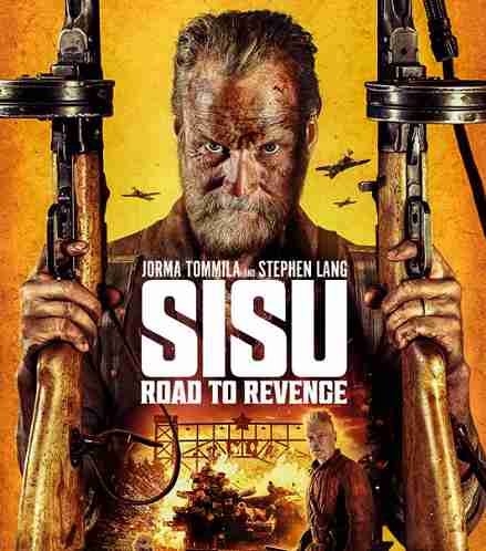 SISU: Road to Revenge Set for a Bigger, Bloodier Comeback