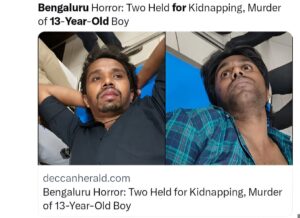 13-Year-Old (Nishchith)Abducted for Ransom in Bengaluru, Found Dead and Burnt