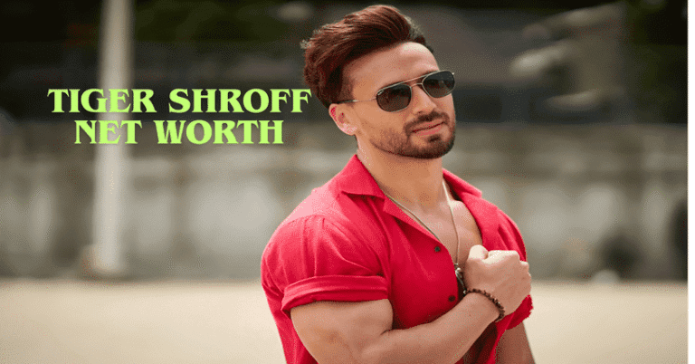 Tiger Shroff Net Worth